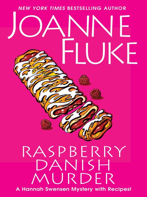 Title details for Raspberry Danish Murder by Joanne Fluke - Wait list